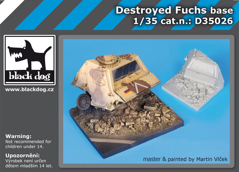 D35026 1/35 Destroyed Fuchs base Blackdog