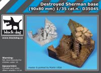 D35045 1/35 Destroyed Sherman base